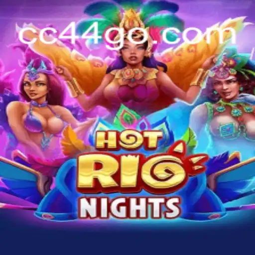 HotRioNights: Dive into the Electrifying World of CC44.COM Cassino